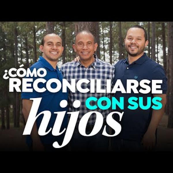 ¿Cómo RECONCILIARSE con sus HIJOS? Sixto Porras conversa sobre cómo sanar las relaciones con hijos.
